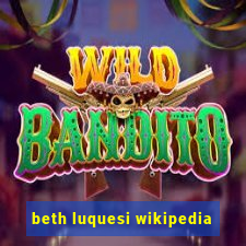 beth luquesi wikipedia